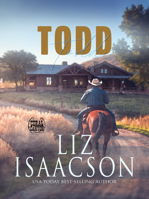 Title details for Todd by Liz Isaacson - Wait list